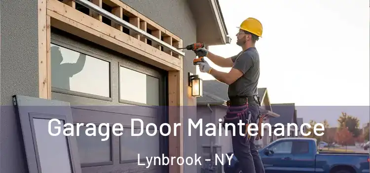 Garage Door Maintenance Lynbrook - NY