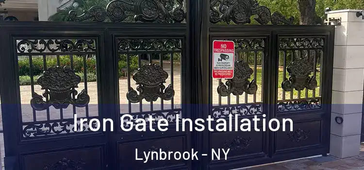 Iron Gate Installation Lynbrook - NY